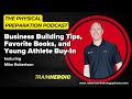 Business Building Tips, Favorite Books, and Young Athlete Buy-In