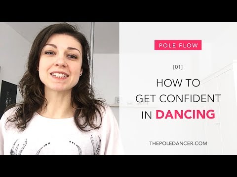 How to get confident in dancing… FAST - Pole Flow series #1