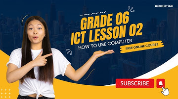02 වන පාඩම | පරිගණක විද්‍යාගාරය ආරක්ෂිතව භාවිතය | 06 වන ශ්‍රේණිය | ICT Lesson 02 Part 1