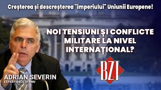 Relațiilor internaționale actuale și viitoare alături de Adrian Severin, expert ONU și OSCE