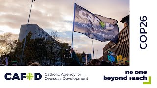 Inside COP26. Coming to an end – a CAFOD response | CAFOD