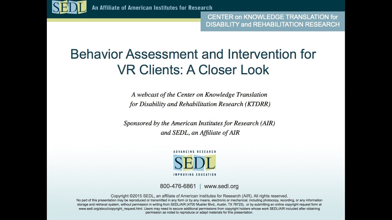 [Webcast 30] Behavior Assessment and Intervention for VR Clients: A Closer Look