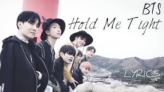 BTS (방탄소년단) - '잡아줘 (Hold Me Tight)' [Han|Rom|Eng lyrics]