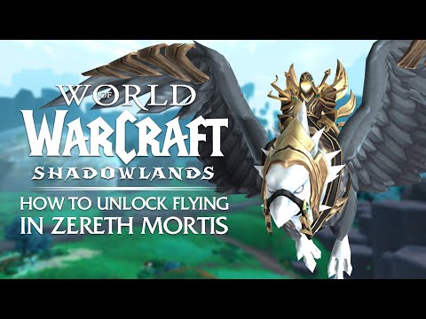 UPDATED! How to Unlock FLYING in Zereth Mortis | Shadowlands