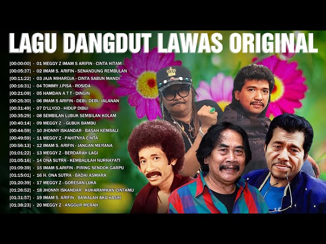 Lagu Dangdut Lawas Original Paling Syahdu Meggy Z, Imam S Arifin, Tommy J Pisa, D'Llyod... class=