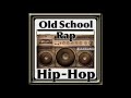 Old School Rap Hip-Hop Mix - "Beat Blaster"