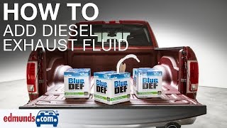 How to Add Diesel Exhaust Fluid (DEF)