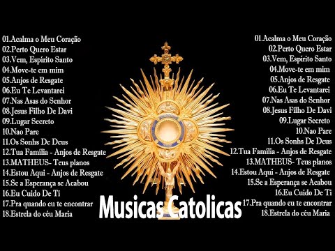Lindas músicas religiosas católicas letra de louvor e adoracão carismáticos🙏Top 30 musicas catolicas