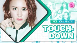 Twice - Touchdown Vocal Ysis Background Vocals, Lead Vocals, Ad-Libs, Etc.