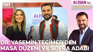 Dr. Yasemin Tecimerden Masa Düzeni Ve Sofra Adabı Kuralları