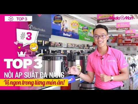Top 3 nồi áp suất đa năng được tin dùng bởi các chị em nội trợ