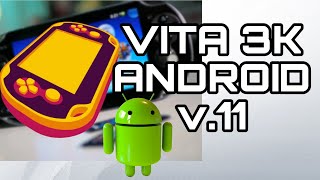 VITA 3K V11 PARA ANDROID CON ULTIMAS EJECUCIONES