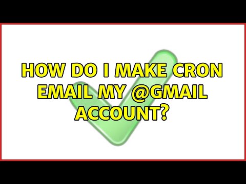 Ubuntu: How do I make cron email my @gmail account? (2 Solutions!!)