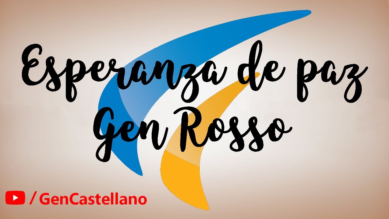 Esperanza de paz - Gen Rosso