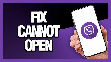 How to Fix Viber App Cannot Open - Android & Ios | Final Solution