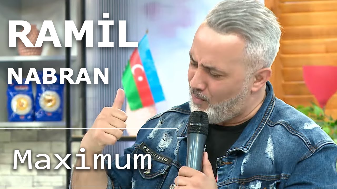 Ramil Nabran - Maximum  (Birə-Bir)