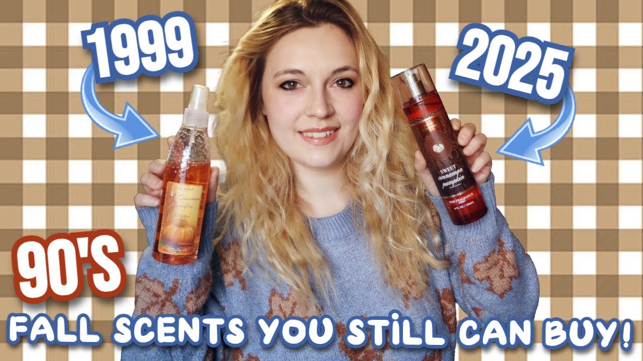 Original Fall Scents from Bath & Body Works Then VS Now! These Are What Fall in the 90s Smelled Like
