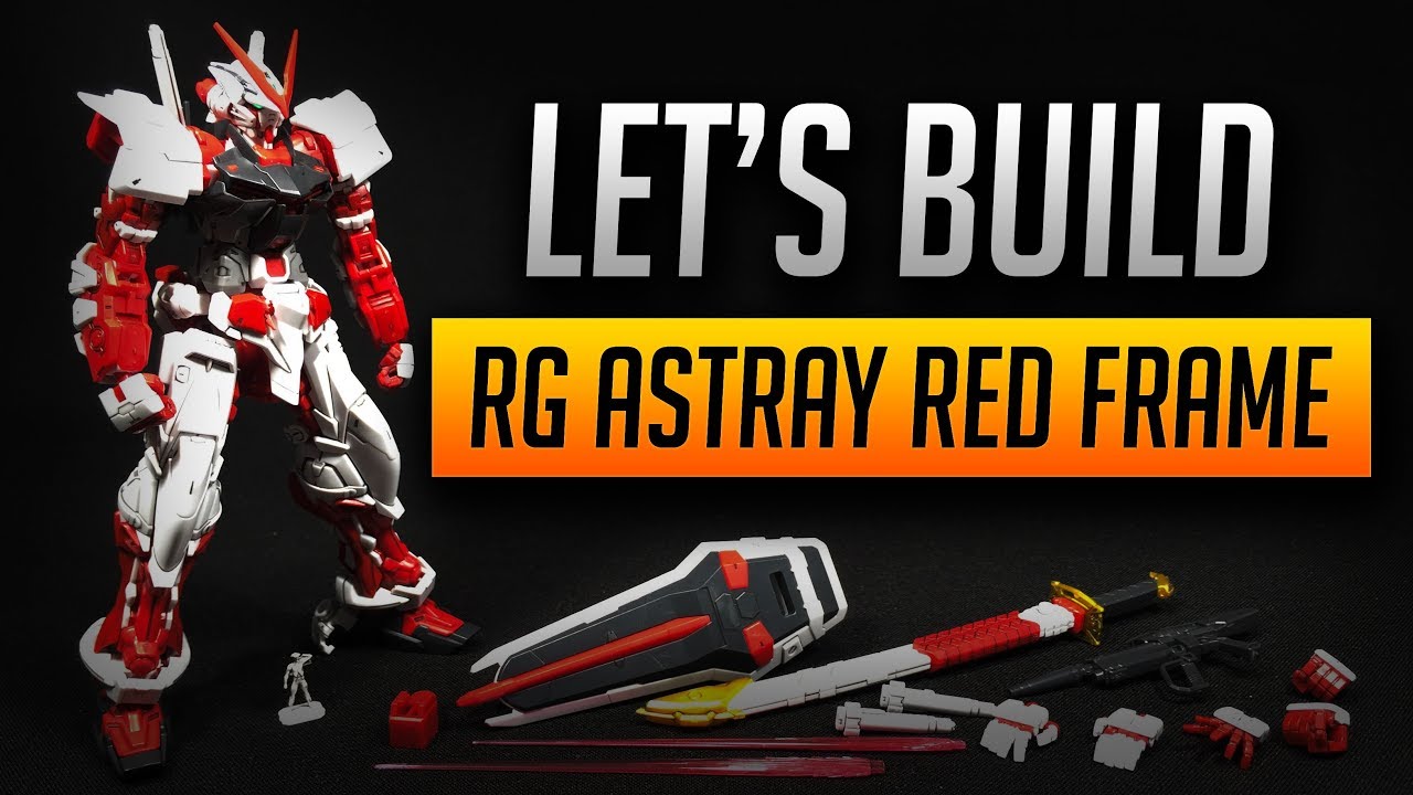 (Let's Build) RG Gundam Astray Red Frame - YouTube