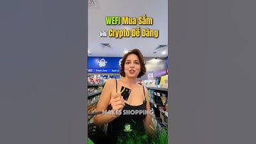 WeFi mua sắm với Crypto dễ dàng #wefi #deobank #crypto #lctc