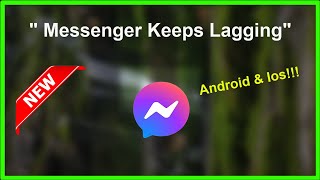 How To Fix Messenger App Keeps Lagging Issue Android & Ios - 2022 screenshot 5