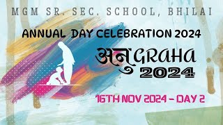 Annual Day Celebration 2024 - Day 2 (Anugraha 2024)