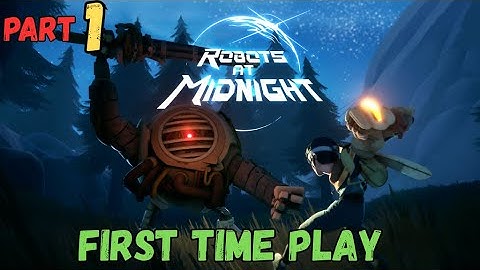 Robot At Midnight PC 100% Gameplay Walkthrough | Part 1 😱