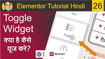 How to Use Toggle Widget In WordPress In Elementor | Elementor Tutorial Beginners HIndi 26