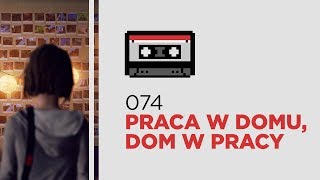 Zombie vs Zwierz #74 – Praca w domu, dom w pracy