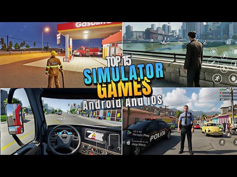 Top 15 Best SIMULATOR Games for Android & iOS 2025 | High Graphics (OfflineOnline)