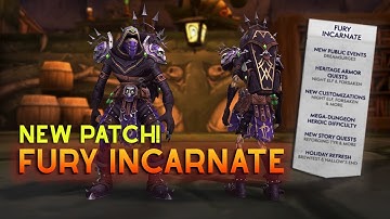 NEW WoW Patch Fury Incarnate 10.1.7!!!