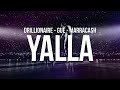 Drillionaire YALLA Ft Guè Marracash Testo Voce By KL Drillionaire YALLA Ft Guè Marracash Testo Voce By KL