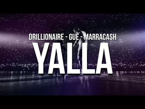 Drillionaire   YALLA ft Gu  Marracash testo  voce by KL