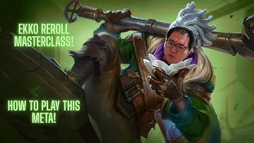 Ekko Reroll Masterclass! Set 16 Self Vod Review