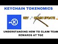 KEY CHAIN MINING ⛏️ NEW IMPORTANT UPDATE 🤳 TOKENOMICS, WHEN TGE? ,,,,