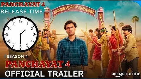 Panchayat season 4 release time I Amazon Prime I Panchayat season 4 trailer I Panchayat 4 web series