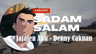 Karaoke Jajalen Aku  Denny Caknan