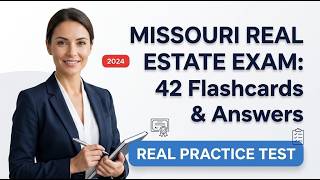 Real Estate Exam: Missouri Portion Only Flashcards 42 Questions with Explained Answers for 2026 Test News