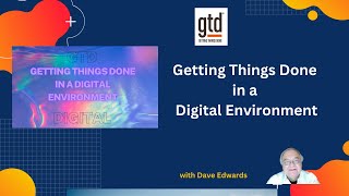 Adapting GTD / Getting Things Done To A Digital Environment