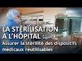 La stérilisation à l'hôpital