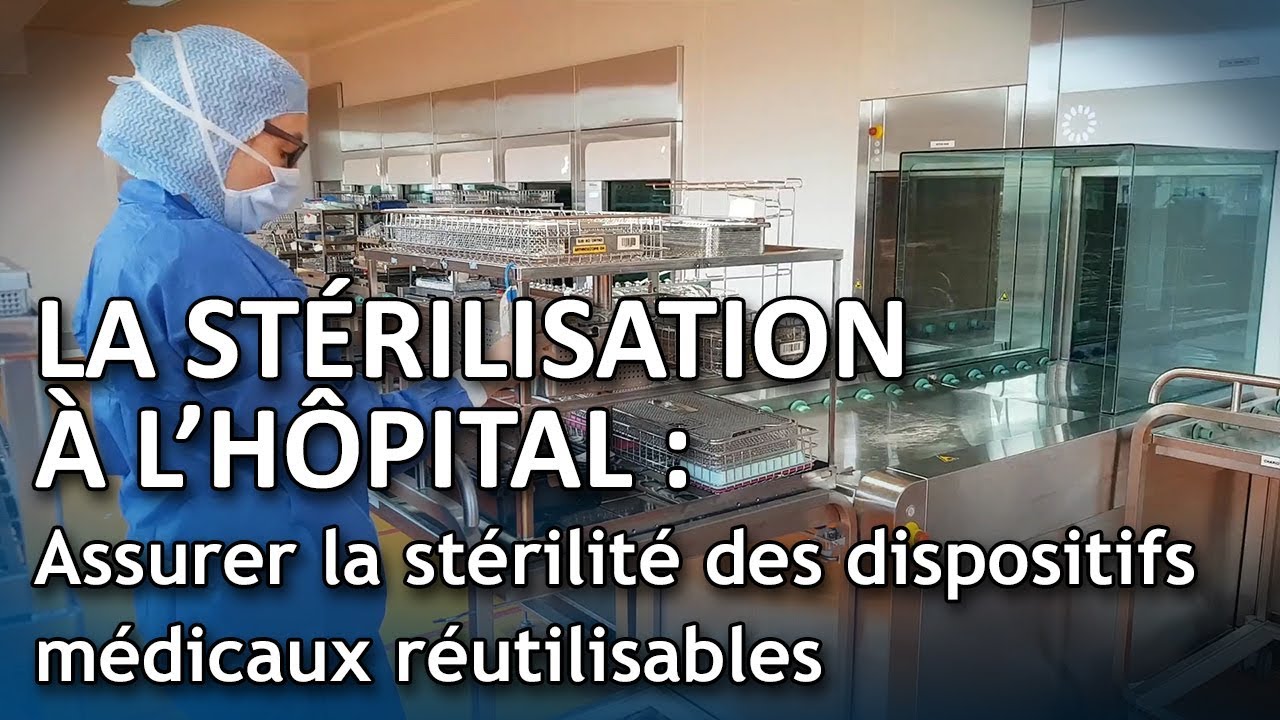 La stérilisation à l'hôpital