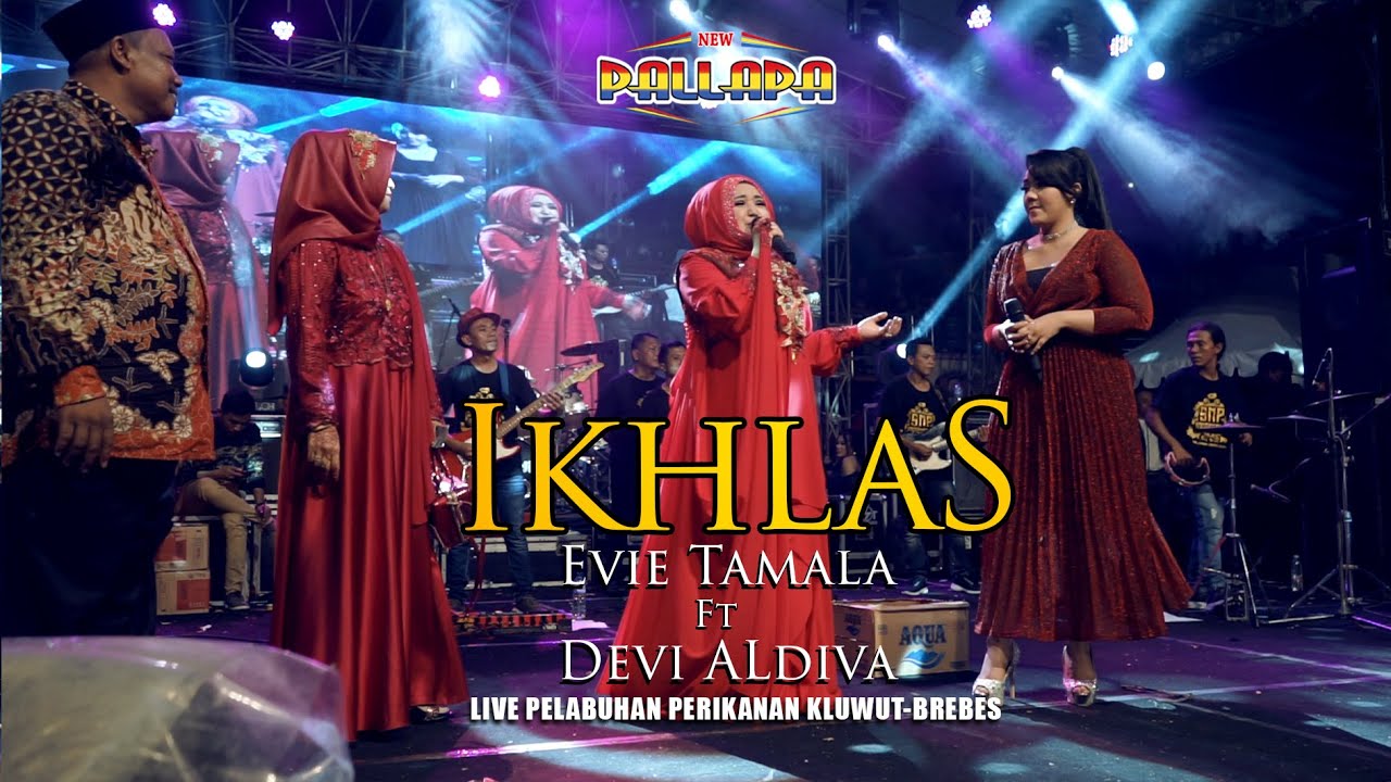 Ikhlas - Evi Tamala NEW PALLAPA