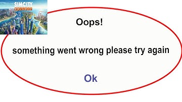 Fix Simcity App Oops Something Went Wrong Error | Fix Simcity went wrong error |PSA 24