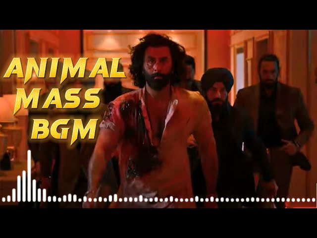 Animal Mass BGM | Animal Ringtone  | Animal movie BGM | Ranbir Kapoor |Bobby Deol class=