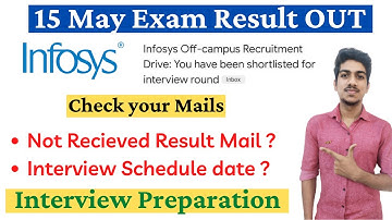 Infosys 15 MAY Exam Result OUT | Infosys Interview Preparation| Infosys Results 2022