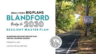 Blandford Resilient Master Plan Visioning Session