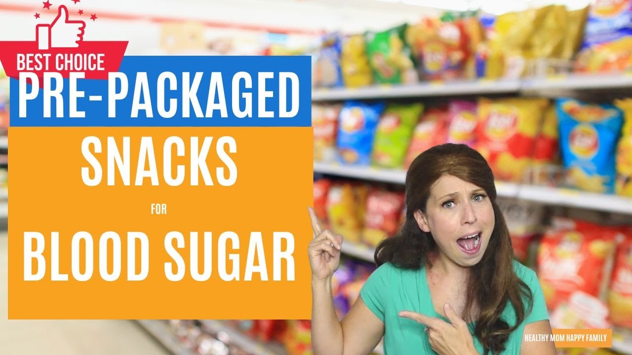The Best PrePackaged Snacks for Blood Sugar *Dietitian Approved* YouTube