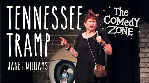 Janet Williams | Tennessee Tramp @ The Comedy Zone...