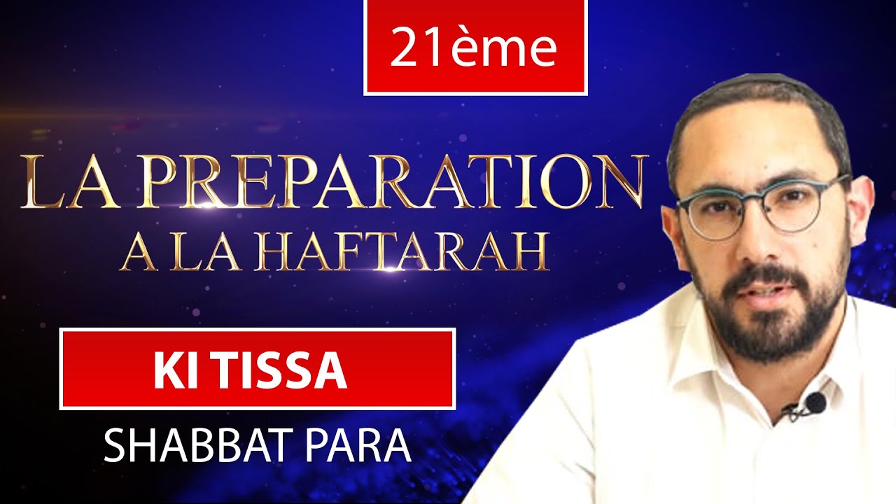 SHABBAT PARA, KI TISSA 21 - LECTURE DE LA HAFTARAH - Rite constantinois - Rav Hony Azoulay
