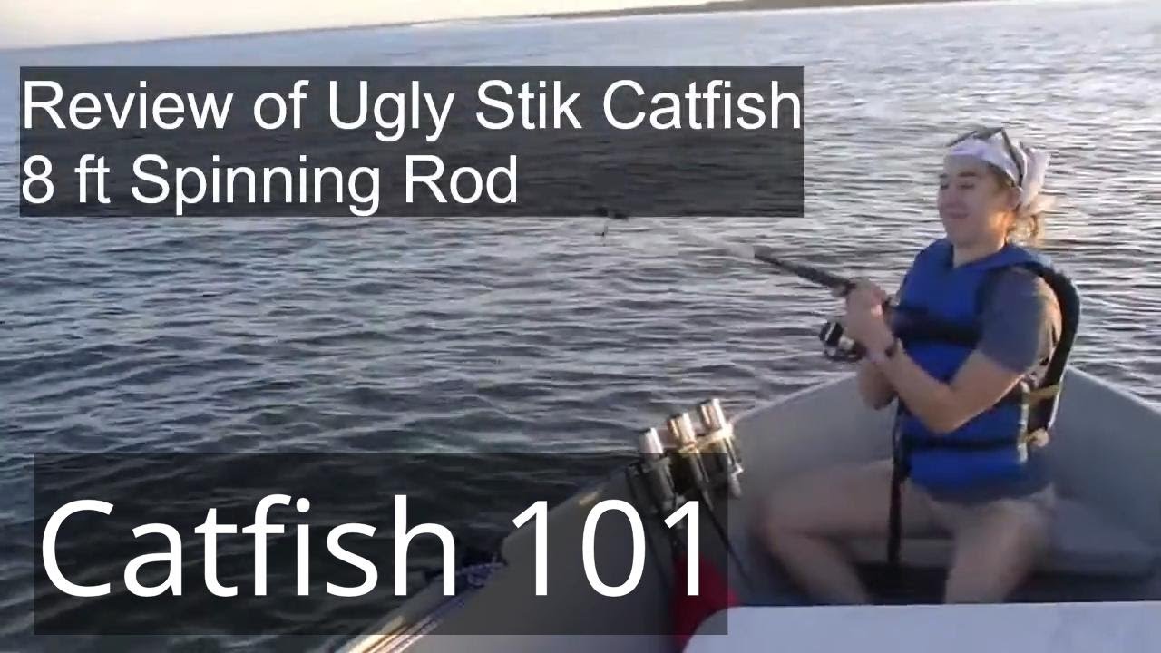 Catfish 101- Review of Ugly Stik Catfish Spinning Rod 