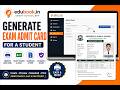 How to Generate Exam Admit Card for a Student | EduBook Smart School ERP
